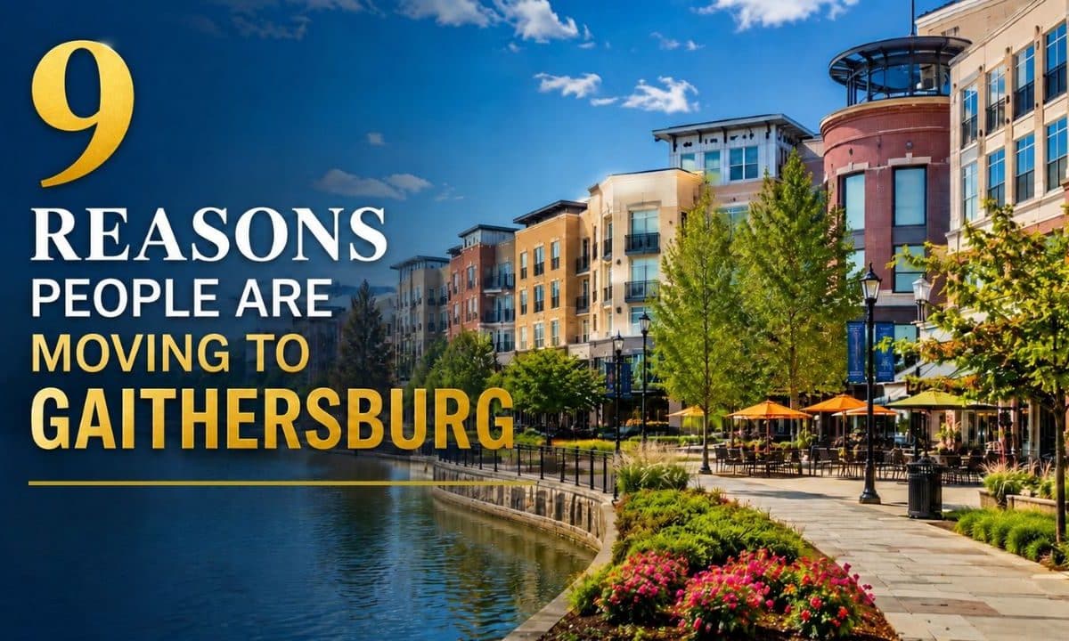 10 Reasons people are moving to Gaithersburg